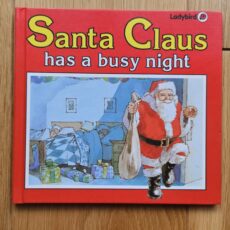 Santa Claus has a busy night Ladybird